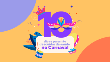 dicas-para-cuidar-da-saude-no-carnaval