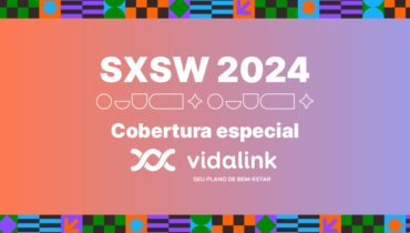 sxsw-2024-cobertura-exclusiva-vidalink